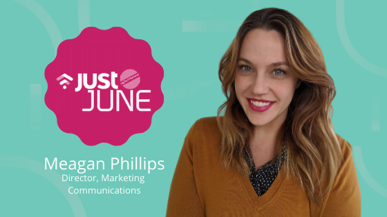 Photo of Meagan Phillips with a badge representing "JUST June" feature from Lady Tech Marketer
