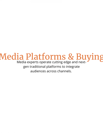 Media Platform & Buying
